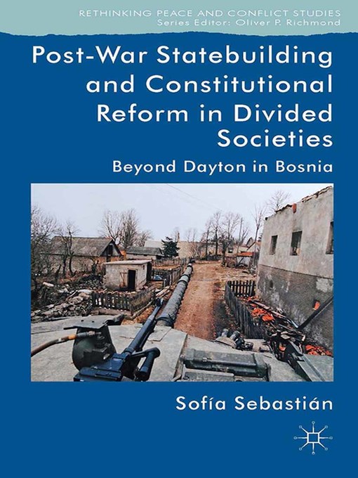 Post-War Statebuilding and Constitutional Reform : Beyond Dayton in Bosnia