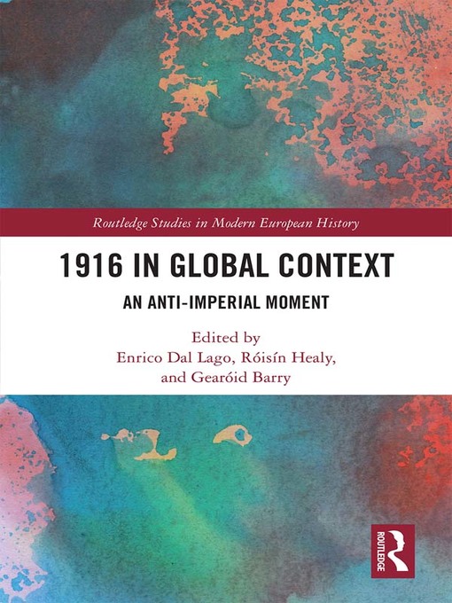1916 in Global Context : An anti-Imperial moment