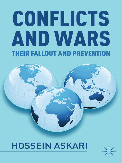 Conflicts and Wars : Their Fallout and Prevention