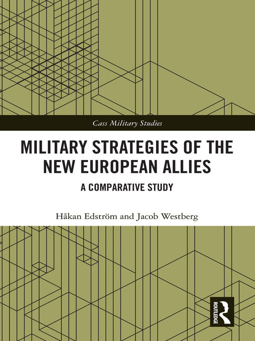 Military Strategies of the New European Allies : A Comparative Study