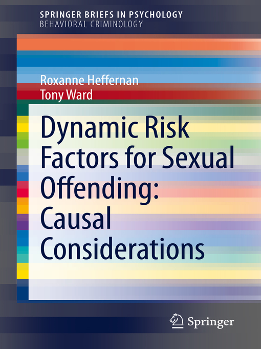 Dynamic Risk Factors for Sexual Offending : Causal Considerations