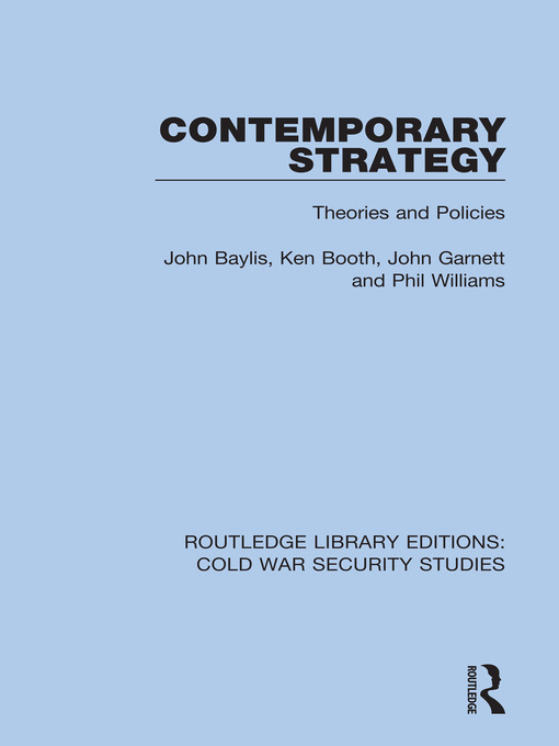 Contemporary Strategy : Theories and Policies