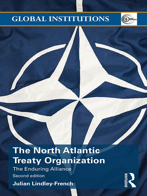 The North Atlantic Treaty Organization : The Enduring Alliance