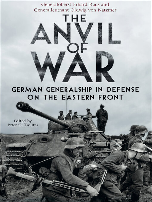 The Anvil of War : German Generalship in Defence on the Eastern Front