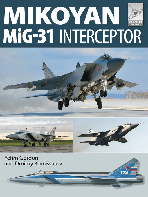 Mikoyan MiG-31 : Interceptor