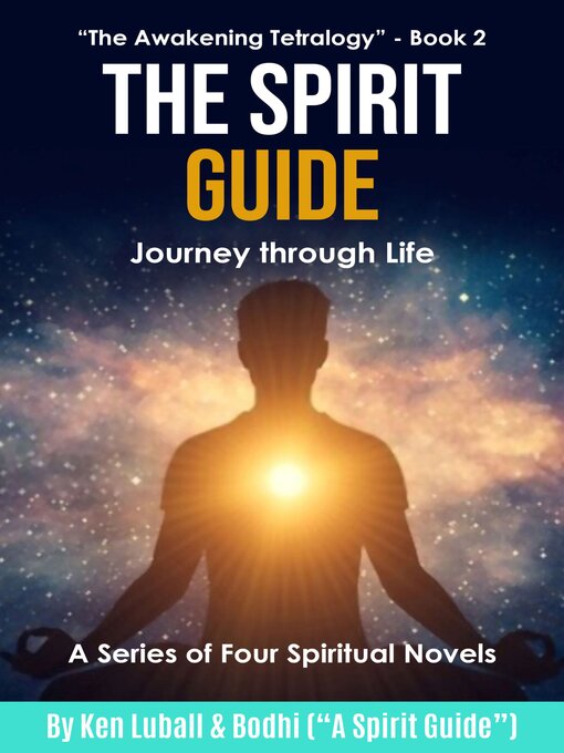 The Spirit Guide : Journey Through Life