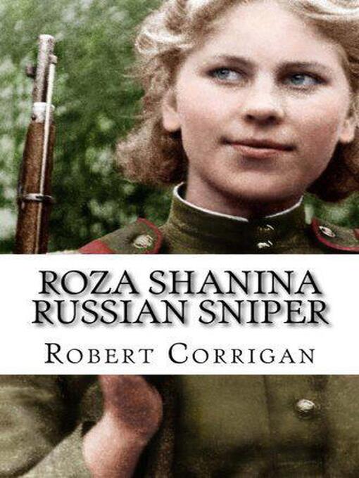 Roza Shanina Russian Sniper