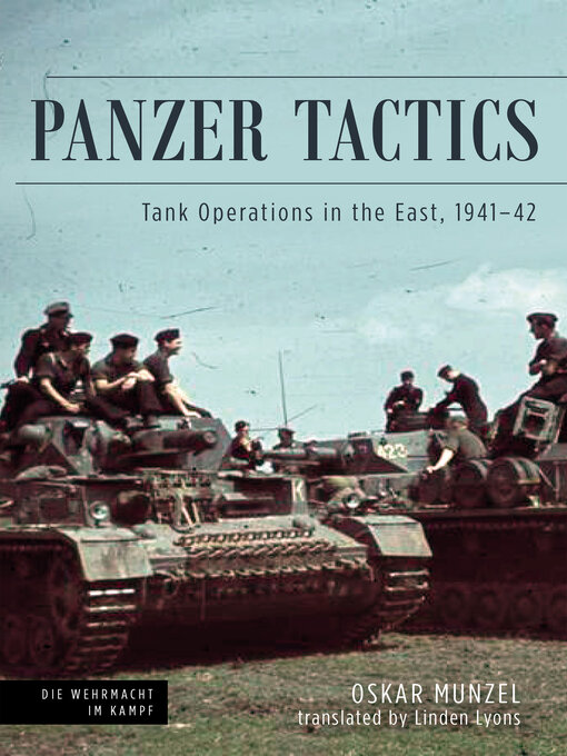 Panzer Tactics : Tank Operations in the East, 1941–42