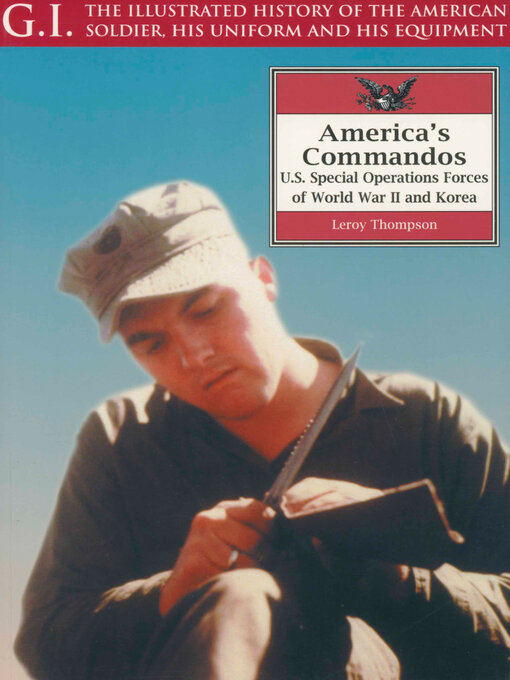 America's Commandos : U.S. Special Operations Forces of World War II and Korea