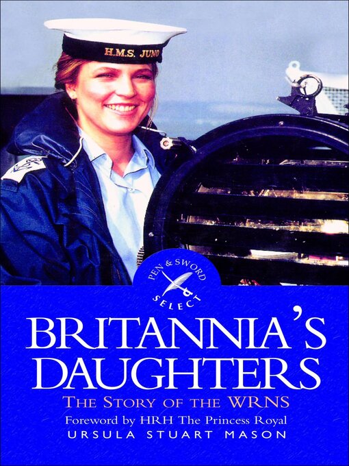 Britannia's Daughters : The Story of the WRNs