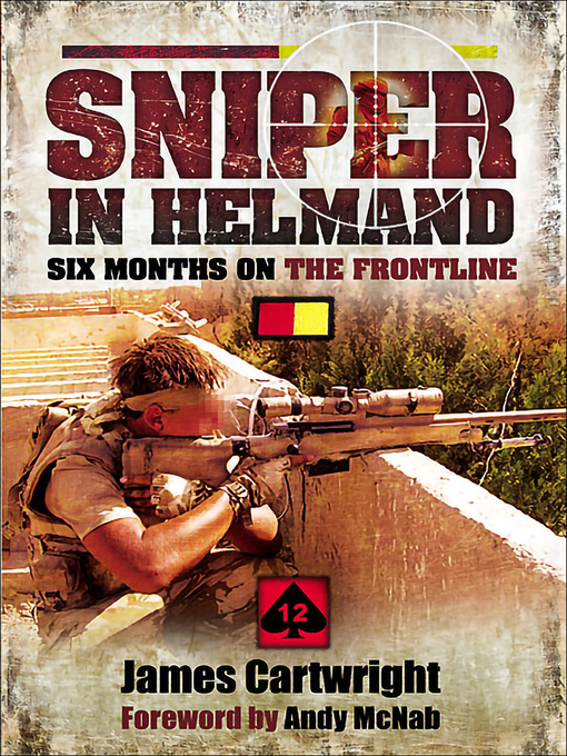 Sniper in Helmand : Six Months on the Frontline