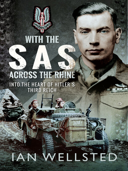 With the SAS : Across the Rhine: Into the Heart of Hitler's Third Reich