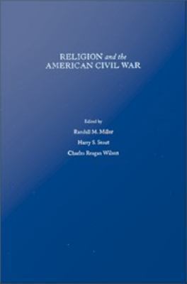 Religion and the American Civil War