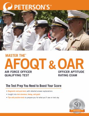 Master the Air Force Officer Qualifying Test (AFOQT) & Officer Aptitude Rating (OAR) Exam.