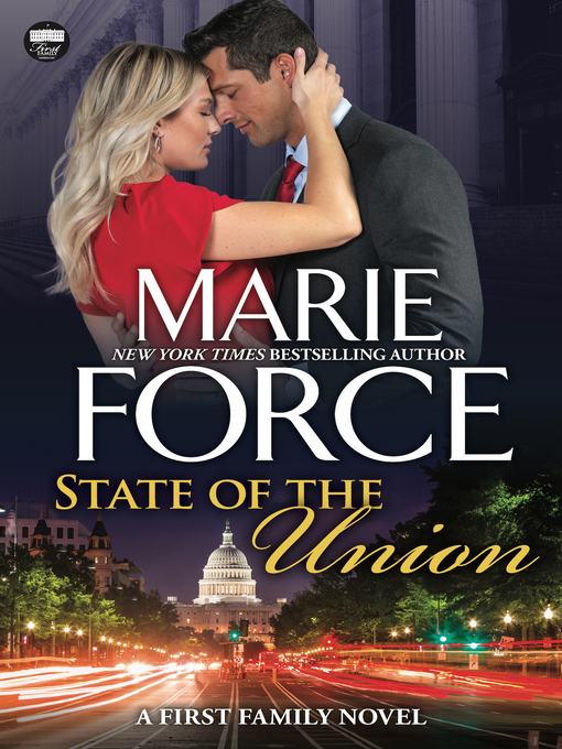 State of the Union : First Family Series, Book 3