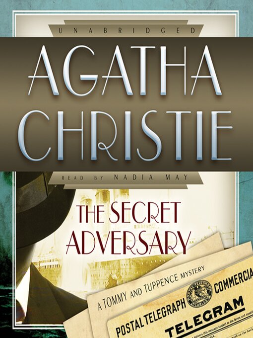 The Secret Adversary : Tommy and Tuppence Series, Book 1