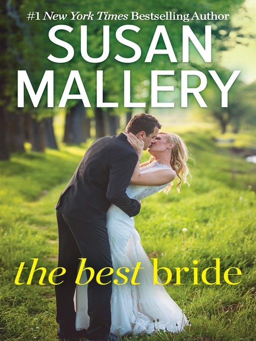 The Best Bride : Hometown Heartbreakers Series, Book 1