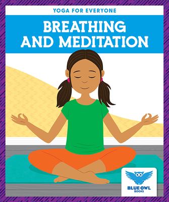 Breathing and meditation