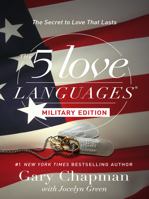 The 5 Love Languages Military Edition : The Secret to Love That Lasts