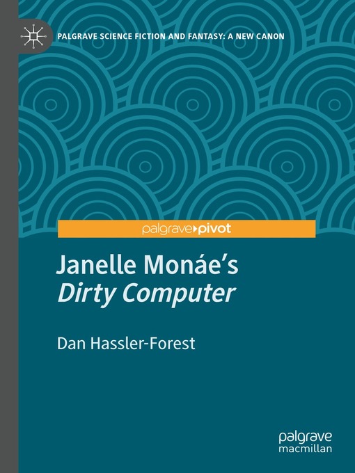 Janelle Monáe's "Dirty Computer"