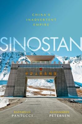 Sinostan : China's inadvertent empire