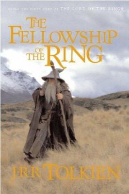 The fellowship of the ring : being the first part of The lord of the rings