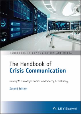 The handbook of crisis communication