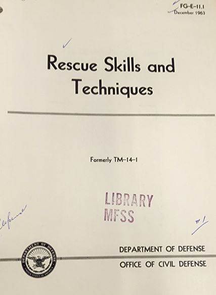 Rescue skills and techniques.