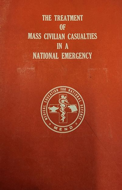 The treatment of mass civilian casualties in a national emergency.