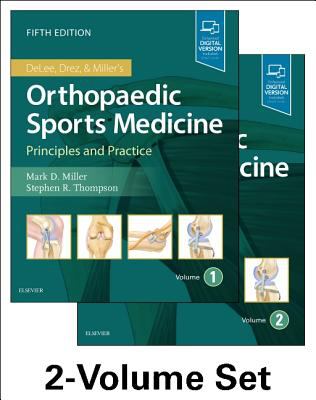 DeLee, Drez, & Miller's orthopaedic sports medicine : principles and practice
