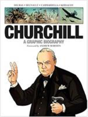 Churchill : a graphic biography
