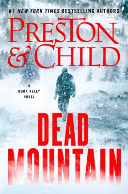 Dead mountain : a Nora Kelly novel