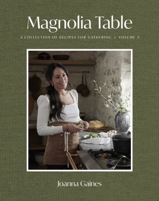 Magnolia Table : volume 3