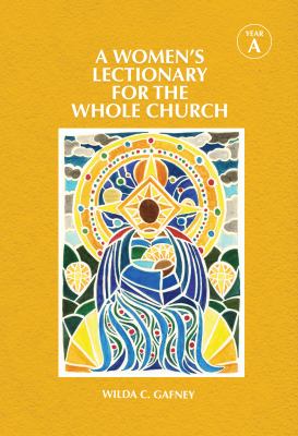 A women's lectionary for the whole church. Year A /