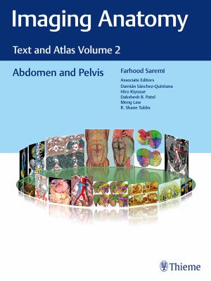 Imaging anatomy. : text and atlas. Volume 2, Abdomen and pelvis :