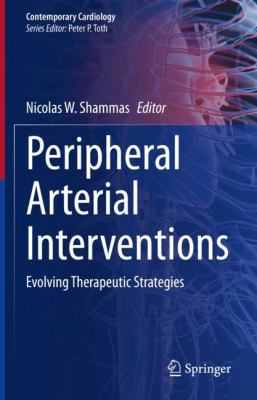 Peripheral arterial interventions : evolving therapeutic strategies