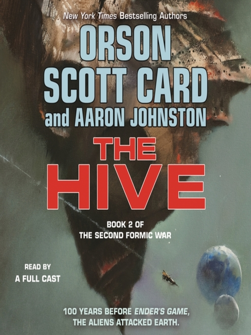The Hive--Book 2 of the Second Formic War : The Second Formic War Series, Book 2