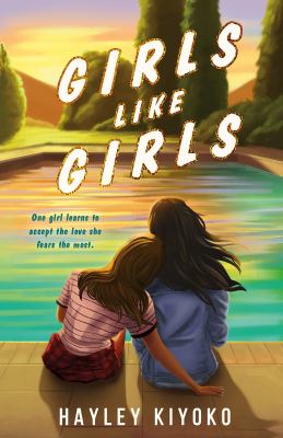 Girls like girls : a novel