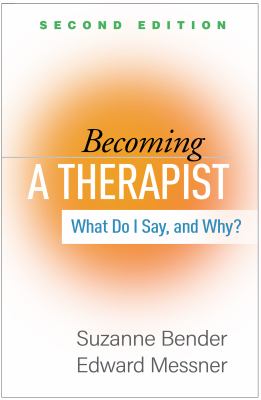 Becoming a therapist : what do I say, and why?