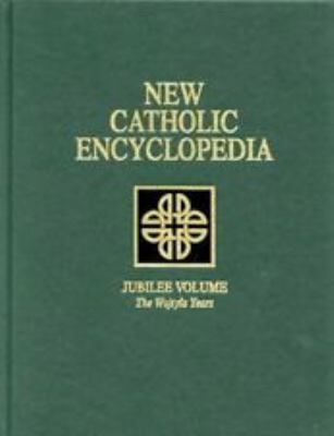 New Catholic encyclopedia