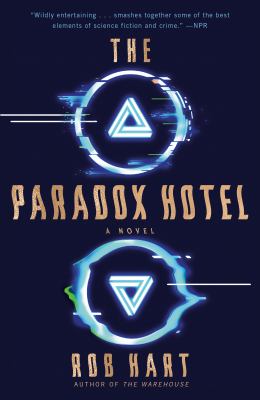 The Paradox Hotel : a novel