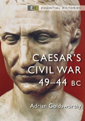 Caesar's civil war, 49-44 B.C