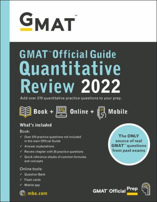 GMAT official guide quantitative review 2022 : book + online + mobile