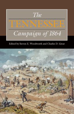 The Tennessee Campaign of 1864