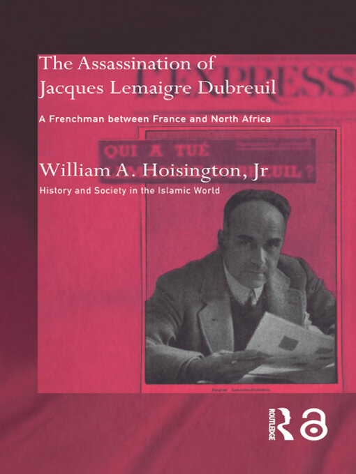The Assassination of Jacques Lemaigre Dubreuil : A Frenchman between France and North Africa