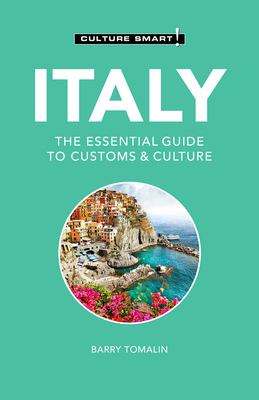 Italy : the essential guide to customs & culture