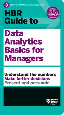 HBR guide to data analytics basics for managers.