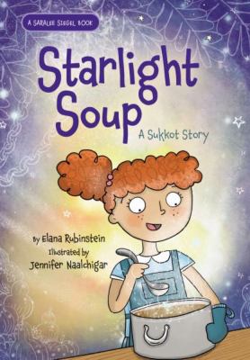 Starlight soup : a Sukkot story