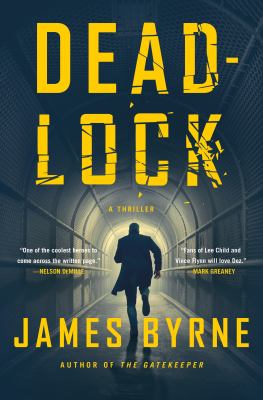 Deadlock : a thriller