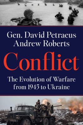 Conflict : evolution of warfare from 1945 to Ukraine